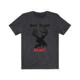 Eat Sleep Hunt Short Sleeve Tee