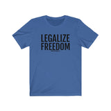 Legalize Freedom Short Sleeve Tee