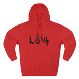 LOVE Premium Pullover Hoodie