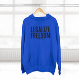 Legalize Freedom Premium Hoodie