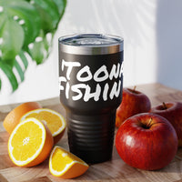 Toona Fishin Tumbler