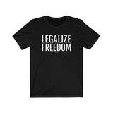 Legalize Freedom Short Sleeve Tee