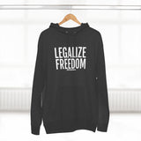 Legalize Freedom Premium Hoodie