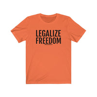 Legalize Freedom Short Sleeve Tee