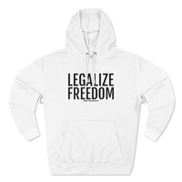 Legalize Freedom Premium Hoodie